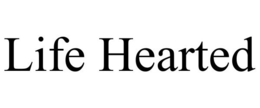LIFE HEARTED trademark