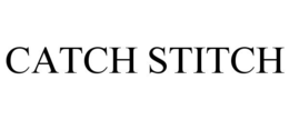 CATCH STITCH trademark