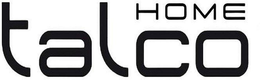 TALCO HOME trademark