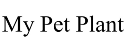 MY PET PLANT trademark