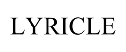 LYRICLE trademark