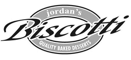 JORDAN'S QUALITY BAKED DESSERTS BISCOTTI trademark