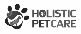 HOLISTIC PET CARE trademark