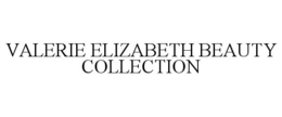 VALERIE ELIZABETH BEAUTY COLLECTION trademark