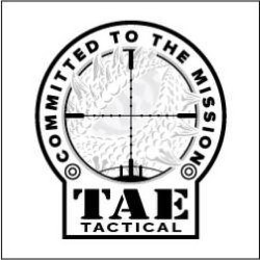 TAE TACTICAL COMMITTED TO THE MISSION trademark