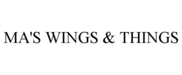 MA'S WINGS & THINGS trademark