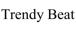 TRENDY BEAT trademark