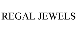 REGAL JEWELS trademark