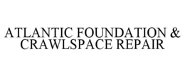 ATLANTIC FOUNDATION & CRAWLSPACE REPAIR trademark
