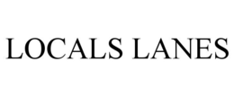 LOCALS LANES trademark
