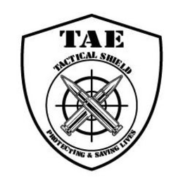 TAE TACTICAL SHIELD PROTECTING & SAVING LIVES trademark