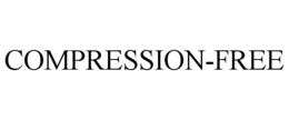 COMPRESSION-FREE trademark