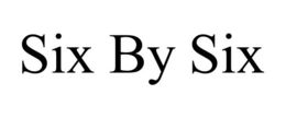 SIX BY SIX trademark