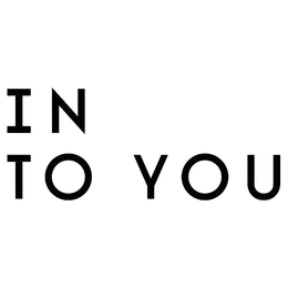 IN TO YOU trademark