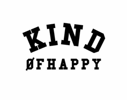 KIND OF HAPPY trademark