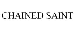 CHAINED SAINT trademark