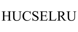 HUCSELRU trademark