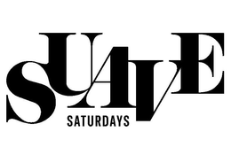 SUAVE SATURDAYS trademark