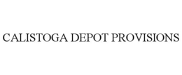 CALISTOGA DEPOT PROVISIONS trademark