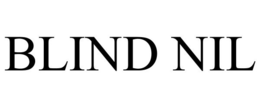 BLIND NIL trademark