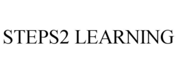 STEPS2 LEARNING trademark