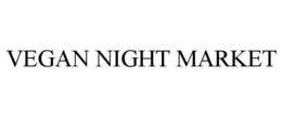 VEGAN NIGHT MARKET trademark