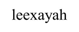 LEEXAYAH trademark