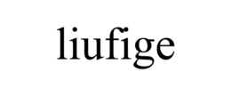 LIUFIGE trademark