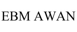 EBM AWAN trademark