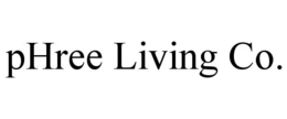 PHREE LIVING CO. trademark