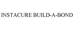 INSTACURE BUILD-A-BOND trademark