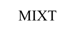MIXT trademark