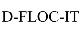 D-FLOC-IT trademark