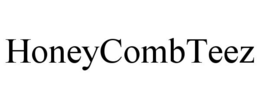 HONEYCOMBTEEZ trademark