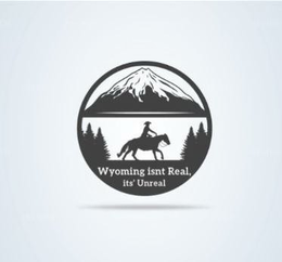 WYOMING ISN'T REAL, IT'S UNREAL trademark