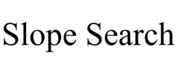 SLOPE SEARCH trademark
