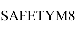 SAFETYM8 trademark