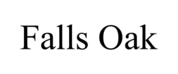 FALLS OAK trademark