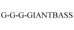 G-G-G-GIANTBASS trademark