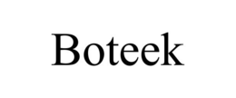 BOTEEK trademark