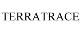 TERRATRACE trademark