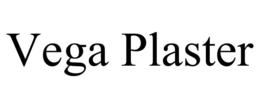 VEGA PLASTER trademark