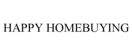 HAPPY HOMEBUYING trademark