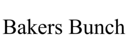 BAKERS BUNCH trademark