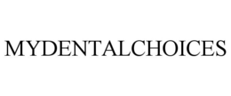 MYDENTALCHOICES trademark