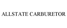ALLSTATE CARBURETOR trademark