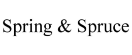 SPRING & SPRUCE trademark