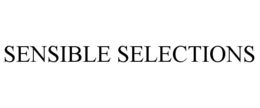 SENSIBLE SELECTIONS trademark