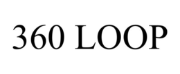 360 LOOP trademark