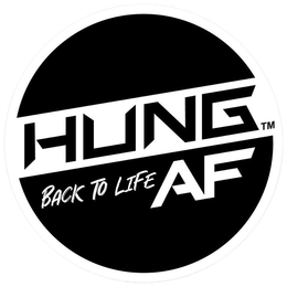 HUNG BACK TO LIFE AF trademark